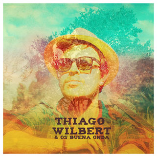 Thiago Wilbert e os Buena Onda